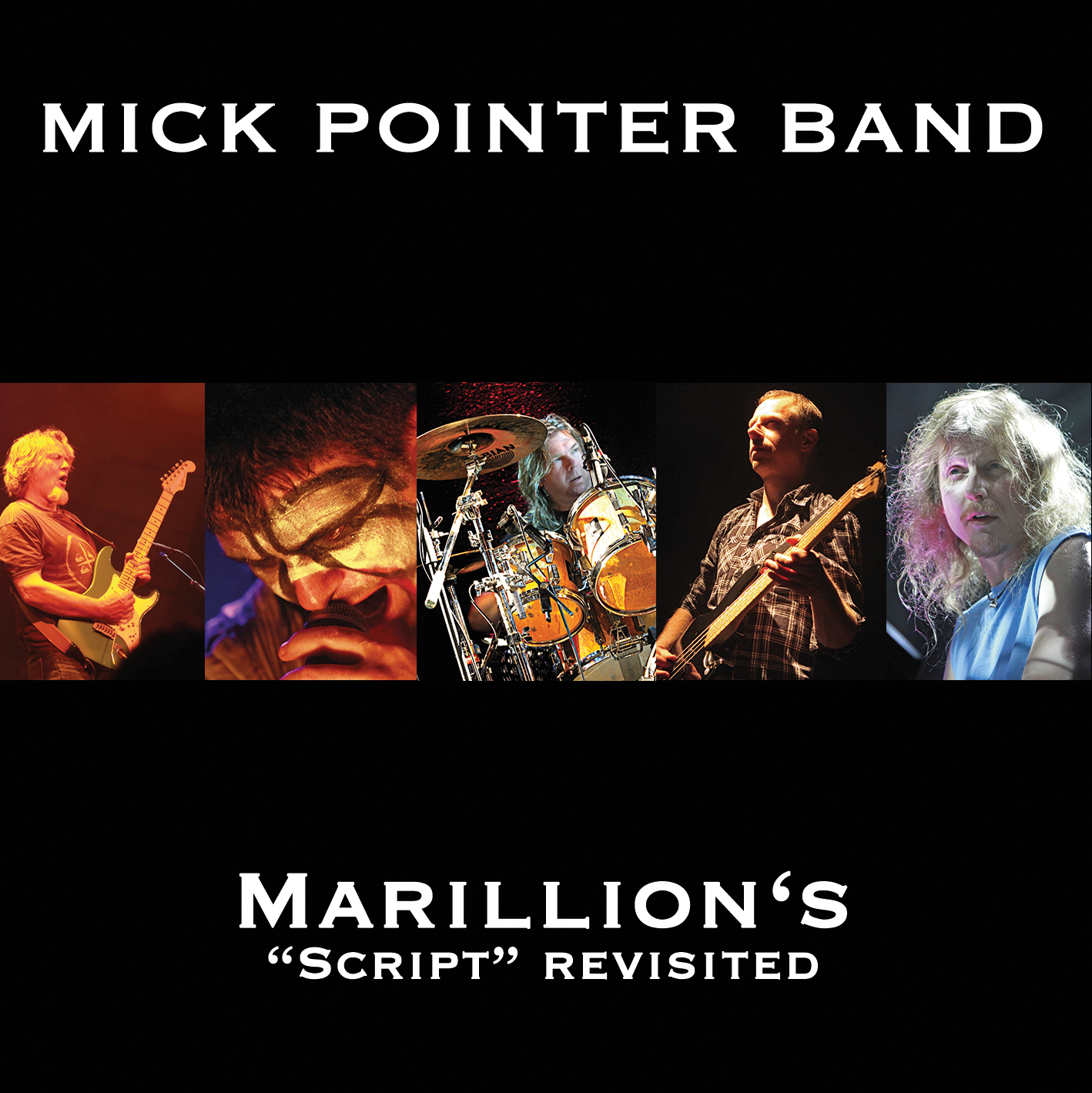Mick Pointer : Script Revisited
